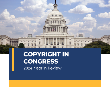 Copyright in Congress: 2024 Year in Review